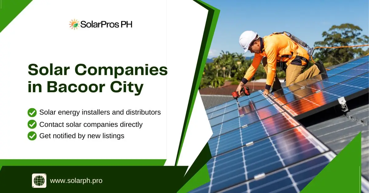 Solar Companies in Bacoor City - SolarPros PH